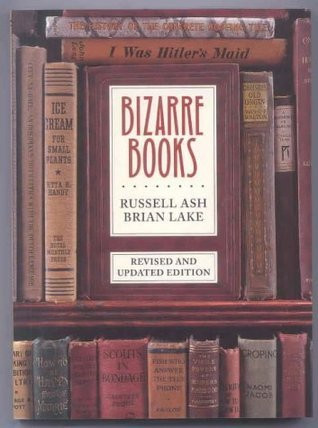 Russell Ash / Bizarre Books (Large Paperback)