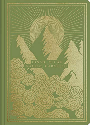 Jonah, Micah, Nahum, and Habakkuk / ESV Illuminated Scripture Journal (Large Paperback)