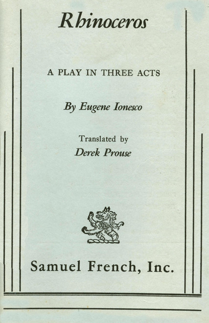 Eugène Ionesco / Rhinoceros: A Play in Three Acts