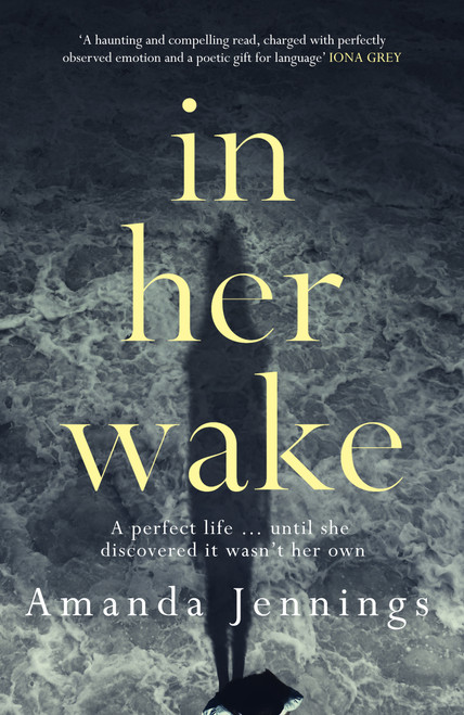 Amanda Jennings / In Her Wake