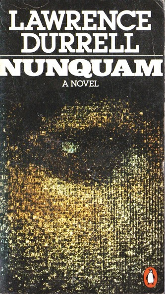 Lawrence Durrell / Nunquam (Vintage Paperback)