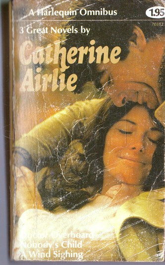 Catherine Airlie / 3 Great Novels (Vintage Paperback)