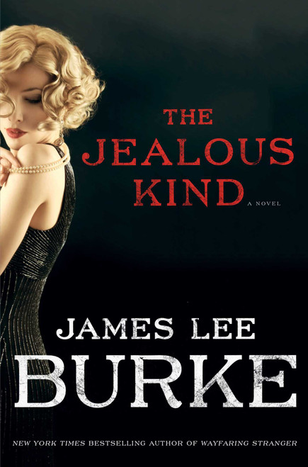 James Lee Burke / The Jealous Kind (Hardback)