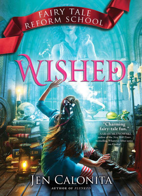 Jen Calonita / Wished (Hardback)