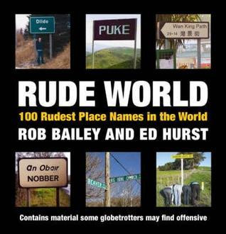 Rob Bailey / Rude World (Hardback)
