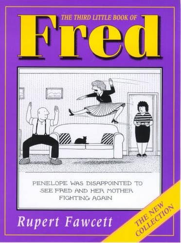 Rupert Fawcett / The Third Little Book of Fred (Hardback)