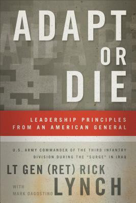 Rick Lynch / Adapt or Die (Hardback)