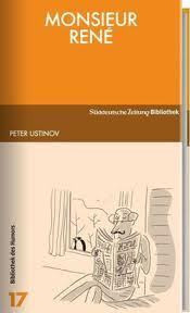 Peter Ustinov / Monsieur Rene (Hardback)