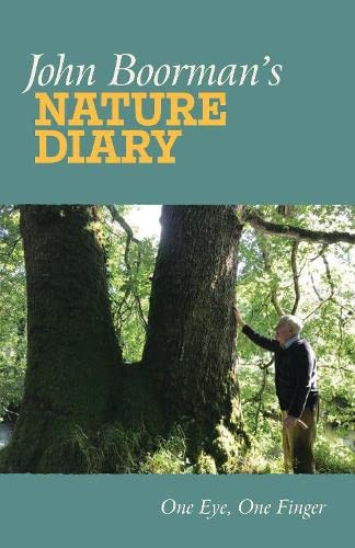 John Boorman / John Boorman’s Nature Diary (Hardback)