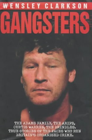 Wensley Clarkson / Gangsters (Hardback)