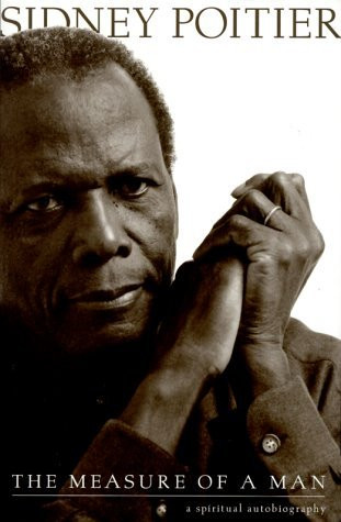 Sidney Poitier / The Measure of a Man (Hardback)