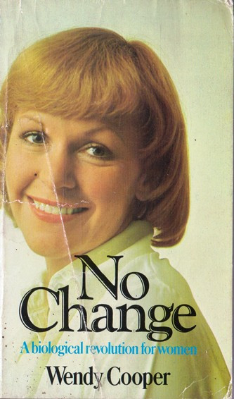 Wendy Cooper / No Change. (Vintage Paperback)