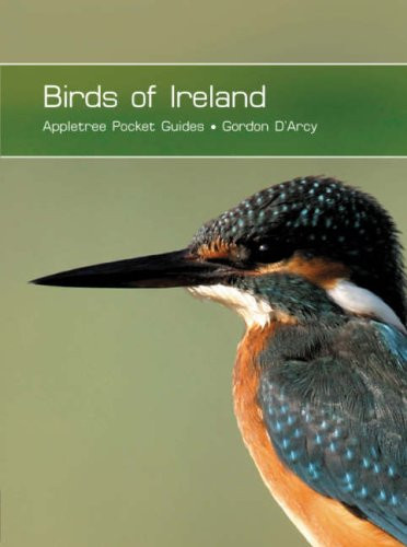 Gordon D'Arcy - Birds of Ireland (Appletree Pocket Guides) - PB  - BRAND NEW