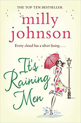 Milly Johnson / It's Raining Men