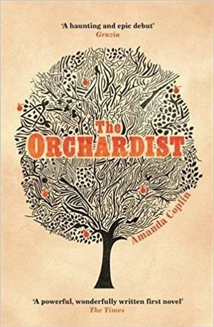 Amanda Coplin / The Orchardist
