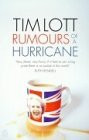 Tim Lott  / Rumours of a Hurricane