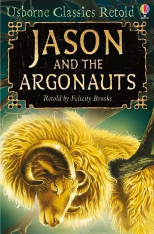 Graham Humphreys  / CLASSICS RETOLD JASON AND THE ARGONAUTS
