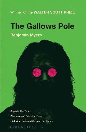 Benjamin Myers / The Gallows Pole
