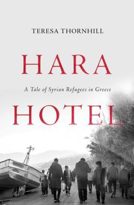 Teresa Thornhill / Hara Hotel (Hardback)