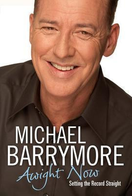 Michael Barrymore / Awight Now (Hardback)