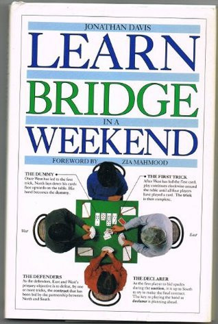 Jonathan Davis / Learn to Play Bridge in a Weekend (Hardback)
