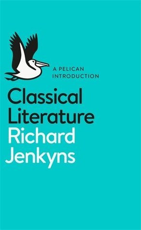 Richard Jenkyns / Classical Literature