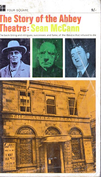 Sean McCann / The Story of The Abbey Theatre (Vintage Paperback)