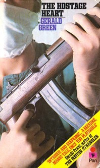 Gerald Green / The Hostage Heart (Vintage Paperback)