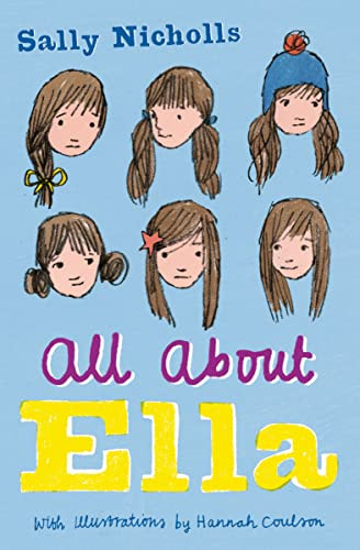 Sally Nicholls / All About Ella