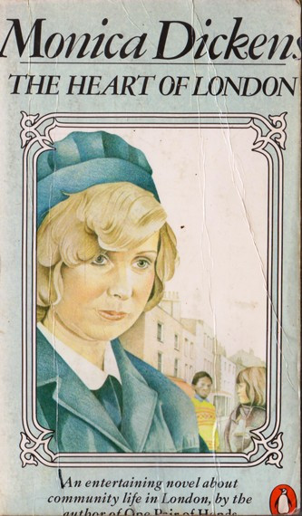 Monica Dickens / The Heart of London (Vintage Paperback)