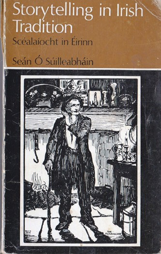 Sean O Suilleabhain / Storytelling in Irish Tradition (Vintage Paperback)