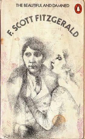 F. Scott Fitzgerald / The Beautiful and Damned (Vintage Paperback)