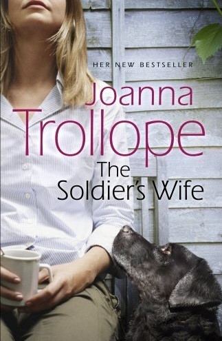Joanna Trollope / The Soldier's Wife (Hardback)
