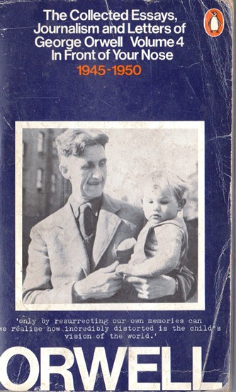 Sonia Orwell / The Collected Essays, Journalism and Letters of George Orwell (Vintage Paperback)