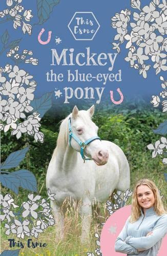 Rising / Mickey the blue-eyed pony