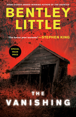 Bentley Little / The Vanishing (Large Paperback)