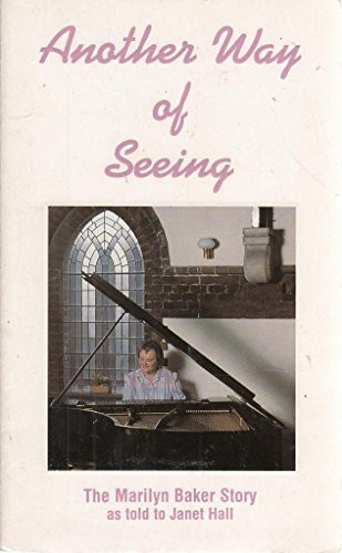 Hall Baker / Another Way of Seeing Hardcover Marilyn Baker