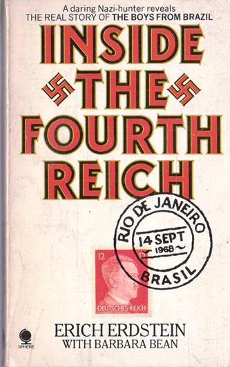 Erich Erdstein / Inside the Fourth Reich (Vintage Paperback)