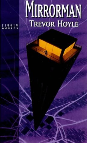 Trevor Hoyle / Mirrorman