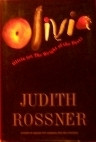 Judith Rossner / Olivia or The Weight of the Past (Hardback)
