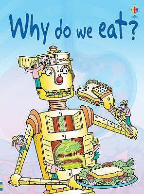 Stephanie Turnbull / Why do we eat? (Hardback)