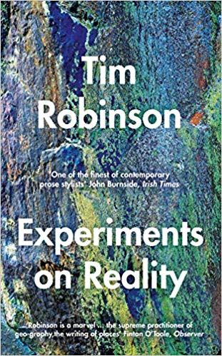 Tim Robinson / Experiments on Reality (Hardback)
