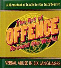 Lucy Dear / The Art of Offence Around the World (Hardback)