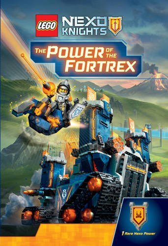 Scholastic Inc. / LEGO Nexo Knights: The Power of the Fortrex (Hardback)