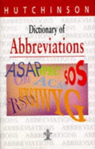 Hutchinson Dictionaries / Dictionary of Abbreviations (Hardback)