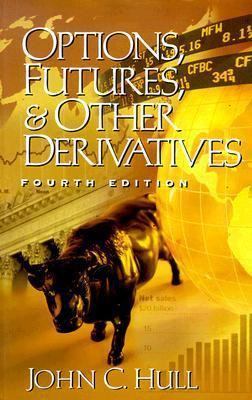 John C. Hull / Options, Futures, and Other Derivatives (Hardback)