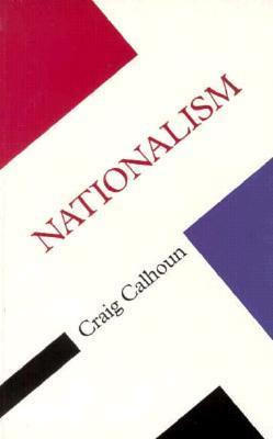 Craig J. Calhoun / Nationalism (Large Paperback)