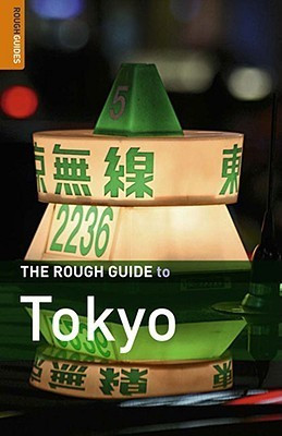 The Rough Guide to: Tokyo