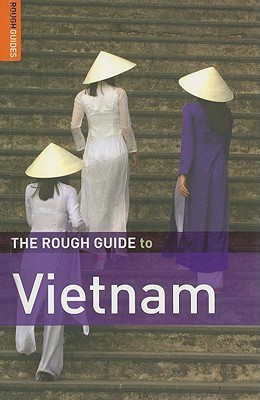 The Rough Guide to: Vietnam