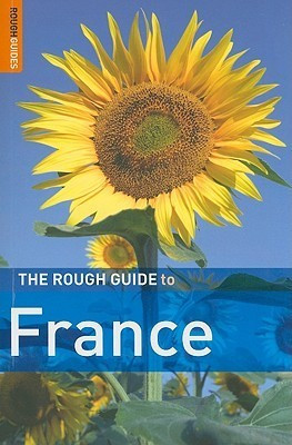 The Rough Guide to: France.